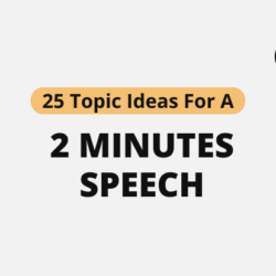 2 Minutes Speech topics