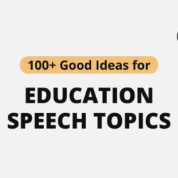 Education Speech Topics