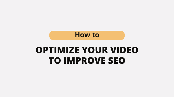 How to Optimize your Video to Improve Traffic and ranking in SEO